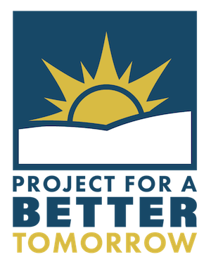 Project for a Better Tomorrow